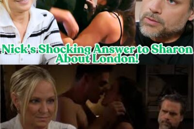 HOT NEWS: Nick’s Shocking Answer to Sharon About London + Traci’s Jaw-Dropping Twist!